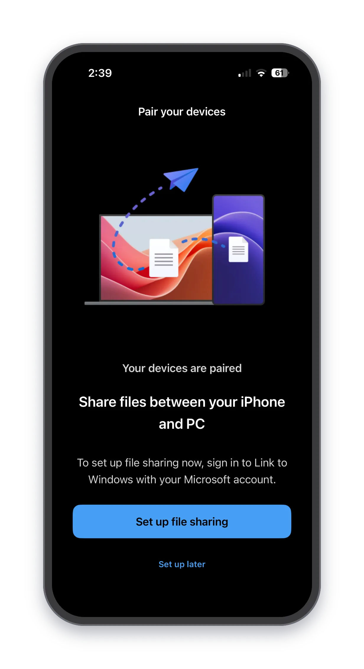 iPhone — "Your devices are paired" with the Set up file sharing / Set up later choice
